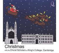 Choral Scholars of King's Coll - Christmas