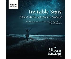 Choral Scholars of Univer - Invisible Stars, Oeuvres pour Choeur d'Irlande et d'Ecosse.
