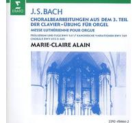 Choralbearbeitungen Aus Dem 3. Teil Der Clavier -Ubung Fur Orgel/Alain