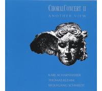 Choralconcert - Another View [Import]