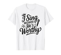 Chorale Chanteur Gospel église culte Religieux Chanter Digne Dieu T-Shirt