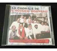 Chorale De L'accueil Bonneau - Plus Grandes Chansons [Import]