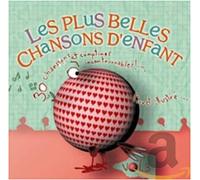 Chorale PETITS ANGES - Vol. 3 Les Plus Belles CHANSONS D Enfants