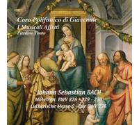 Chorale Polyphonique De Giavenale - Musique Qui Ont - Bach: Messe Luther en Sol