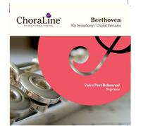 ChoraLine Voice Part Rehearsal Recordings - Beethoven 9th (Choral) Symphony / Choral Fantasia SOPRANO Voice Part Rehearsal CD