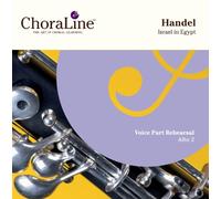 ChoraLine Voice Part Rehearsal Recordings - Handel Israel in Egypt ALTO 2 Rehearsal CD