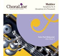 ChoraLine Voice Part Rehearsal Recordings - Mahler Symphony No. 8 ALTO CHOIR 2 Voice Part Rehearsal CD