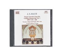 Jean-Sébastien Bach – Chorals du Manuscrit de Leipzig vol.1 BWV 651–658 / Toccata BWV 564 – NAXOS