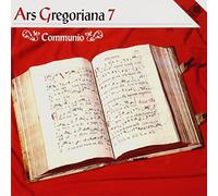Choralschola Hochschule Duesseldorf - Ars Gregoriana 7-Communio [Import]