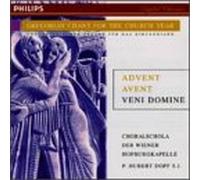 Choralschola Wiener Hofburg - Gregorian Chant for Advent