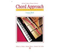 Willard A. Palmer, Morton Manus, Amanda Lethco – Chord Approach Lesson Book – Level 1 Theo Piano