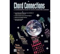 Chord Connections: A Comprehensive Guide to Guitar Chords and Harmony