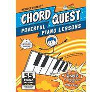 Chord Quest Powerful Piano Lessons Level 2: Easy Keyboard Patterns for Kids