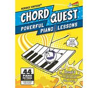 Chord Quest Powerful Piano Lessons Level 3: Intermediate Keyboard Patterns, Lead Sheets and More