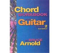 Chord Workbook for Guitar Bruce Arnold (Auteur)
