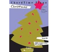 Chordtime Piano: Christmas Level 2b Beginner Holiday Piano Songbook With Easy Sheet Music Includes Rudolph, Jingle Bells, Silent Night Faber Piano Recital Collection For Kids And Students
