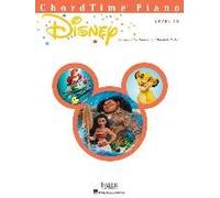 Chordtime Piano Disney Piano Sheet Music 10 Disney Songs From Moana, The Lion King, Beauty And The Beast & More Easy Arrangements For Level 2b Pianists Faber Piano Adventures