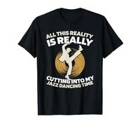 Chorégraphie - Improvisation Musique Danse Jazz T-Shirt