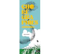 Chorégraphies animales - Pour découvrir les migrations et les ballets les plus spectaculaires de la nature - Dès 7 ans et beaucoup plus