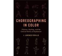 Choreographing in Color - Perillo J. Lorenzo Assistant Professor of Theatre and Dance Assistant Professor of Theatre and Dance University of Hawaii Manoa Perillo J. Lorenzo Assistant Professor of Thea