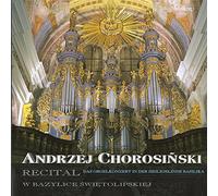 Chorosinski - Orgelkonzert in der Heiligelinde Ba [Import]