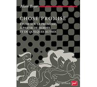 Chose promise: Étude sur la promesse, à partir de Hobbes et de quelques autres