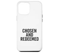 Chosen and Racheted. Citation chrétienne Vintage. Coque pour iPhone 12 Pro Max