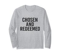 Chosen and Racheted. Citation chrétienne Vintage. Manche Longue