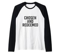 Chosen and Racheted. Citation chrétienne Vintage. Manche Raglan