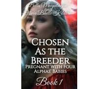 Chosen As The Breeder