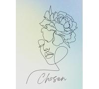 Chosen: Design a Life You Love: Clarity. Confidence. Aligned Action -Rooted In Faith