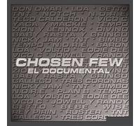 Chosen Few: El Documental