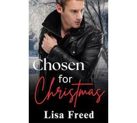 Chosen for Christmas: Spicy and Sweet Younger Man Older Woman Holiday Romance