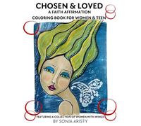Chosen & Loved: Christian Colorling Book for Women and Teen Girls: 80 pages with Scripture Affirmations for Faith, Confidence, and Identity in Christ