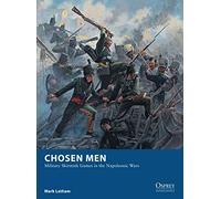 Chosen Men: Military Skirmish Games in the Napoleonic Wars