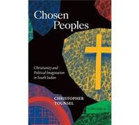 Chosen Peoples by Christopher Tounsel Christopher Tounsel (Auteur)