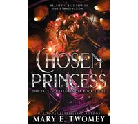 Chosen Princess - Mary E. Twomey - Auto-Édition - ebook (ePub) - Livre