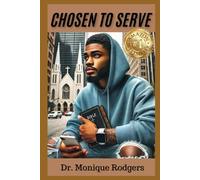 Chosen to Serve
