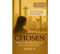 CHOSEN: What are the odds if two people from Seatle met in Saigon?