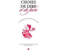 Choses de dire et de faire Collectif (Auteur)