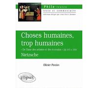 Choses humaines, trop humaines, "De l'âme des artistes et des écrivains", § 145 à 156, Nietzsche