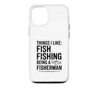 Choses Que J'aime: Pêche au Poisson Être Un pêcheur Coque pour iPhone 12/12 Pro