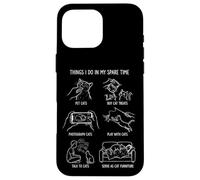 Choses Que Je Fais Mon Temps Libre Humour Chat Coque pour iPhone 16 Pro Max