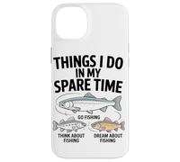 Choses Que Je Fais Pendant Mon : Aller Pêcher, Coque pour iPhone 14 Plus