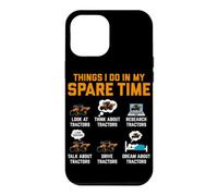 Choses Que Je Fais Pendant Mon Temps Libre Regardez Les tracteurs Think About TR Coque pour iPhone 12 Pro Max