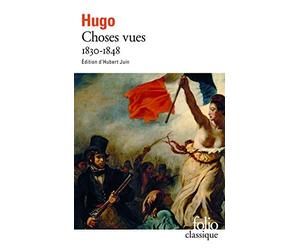Choses vues 1830-1848 de Victor Hugo (1997) Poche
