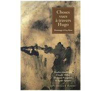 Choses Vues À Travers Hugo
