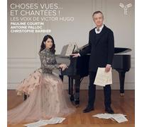 Choses vues… et chantées ! Les voix de Victor Hugo CD