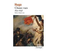 Choses vues 1830-1848