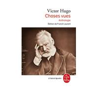 Choses vues - Victor Hugo - Lgf - Poche - Roman